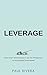 Leverage: How Smart Entrepreneurs Use the Philippines to Build Global Businesses