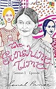 The Sunshine Time: Season 1 Episode 7