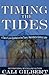 TIMING THE TIDES