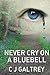 NEVER CRY ON A BLUEBELL: Detective John Gammon Crime Series 1