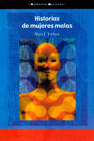 Historias de mujeres malas (Paperback)
