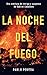 La noche del fuego