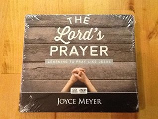 The Lord's Prayer- Learning to Pray Like Jesus