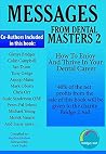 Messages from Dental masters 2 Messages from Dental masters 2