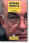 Kemal Derviş: Bir "Kurtarıcı" Öyküsü