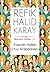 İnsanlık Halleri Huy Arabeskleri (Memleket Yazıları #11)