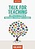 Talk for Teaching: Rethinki...