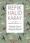 Sulhte Cimri Harpte Müsrif (Memleket Yazıları #17)