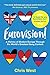 Eurovision! A History of Mo...