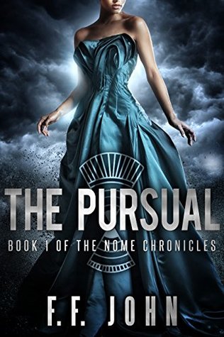 The Pursual: Book 1 of The Nome Chronicles (Kindle Edition)
