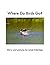Where Do Birds Go by Janet Asbridge