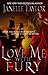 Love Me With Fury by Janelle Taylor