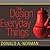 The Design of Everyday Things by Donald A. Norman