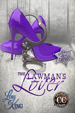 The Lawman's Lover (Crawley Creek, #6)