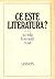 Ce este literatura? Şcoala ...