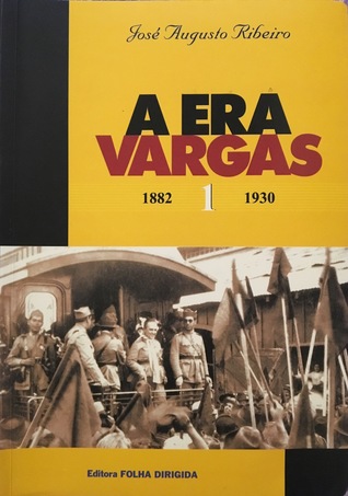 A Era Vargas, Vol. 1