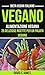 Vegano: Alimentazione vegan...