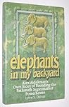 Elephants in my backyard: Alex Aidekman's own story of founding the Pathmark supermarket powerhouse