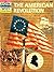 The How and Why Wonder Book of the American Revolution