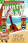 Ukulele Deadly