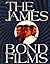 The James Bond films by Steven Jay Rubin
