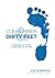 Clear Minds & Dirty Feet by Jon Morrison