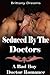 Seduced By The Doctors