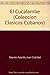 El Cucalambe, Decimas Cubanas: Seleccion de Rumores del Hormigo (Coleccion Clasicos Cubanos) (Spanish and English Edition)