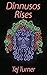 Dinnusos Rises (Janus Cycle Book 2)