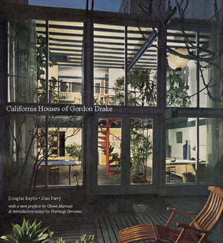 California Houses of Gordon Drake (Hardcover)