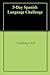 5-Day Spanish Language Chal...