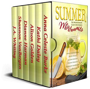 Summer Whodunnits: Six Midsummer Cozy Mysteries (Kindle Edition)