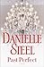 Past Perfect A Novel by Danielle Steel