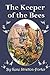 The Keeper of The Bees