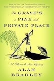 The Grave's a Fine and Private Place by Alan Bradley