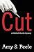 Cut: A Medical Murder Mystery