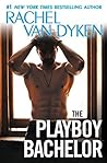 The Playboy Bachelor