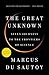 The Great Unknown Deluxe: Seven Journeys to the Frontiers of Science