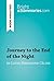 Journey to the End of the Night by Louis-Ferdinand Céline (Book Analysis): Detailed Summary, Analysis and Reading Guide (BrightSummaries.com)