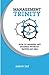 Management Trinity: How to ...