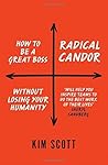 Radical Candor by Kim Malone Scott
