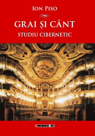 Grai și cânt: studiu cibernetic