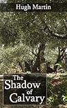 The Shadow of Cal...