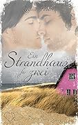 Ein Strandhaus für Zwei