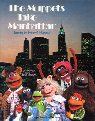 The Muppets Take Manhattan (Hardcover)