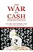 The War on Cash - Demonetisation