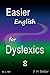 Easier English for Dyslexics 8: W, L, AW