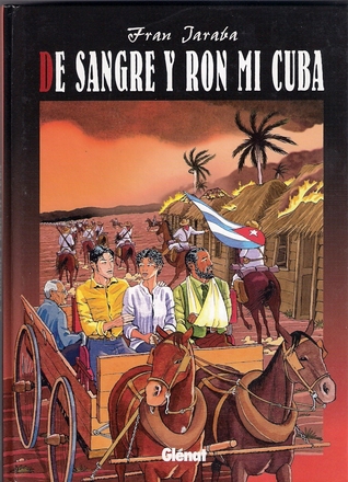 De sangre y ron mi Cuba (Hardcover)