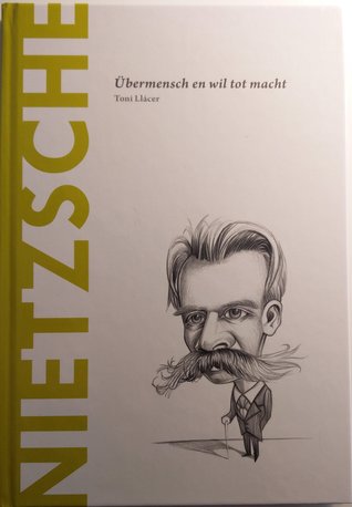 Nietzsche: Übermensch en wil tot macht (Biblioteca Descubrir la Filosofía #2)