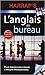 L'anglais au bureau (Harrap's Hors collection)